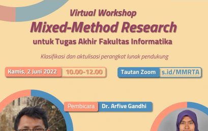 Workshop virtual Mixed-Method Research untuk TA Fakultas Informatika